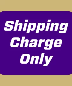 Only Shipping Charge